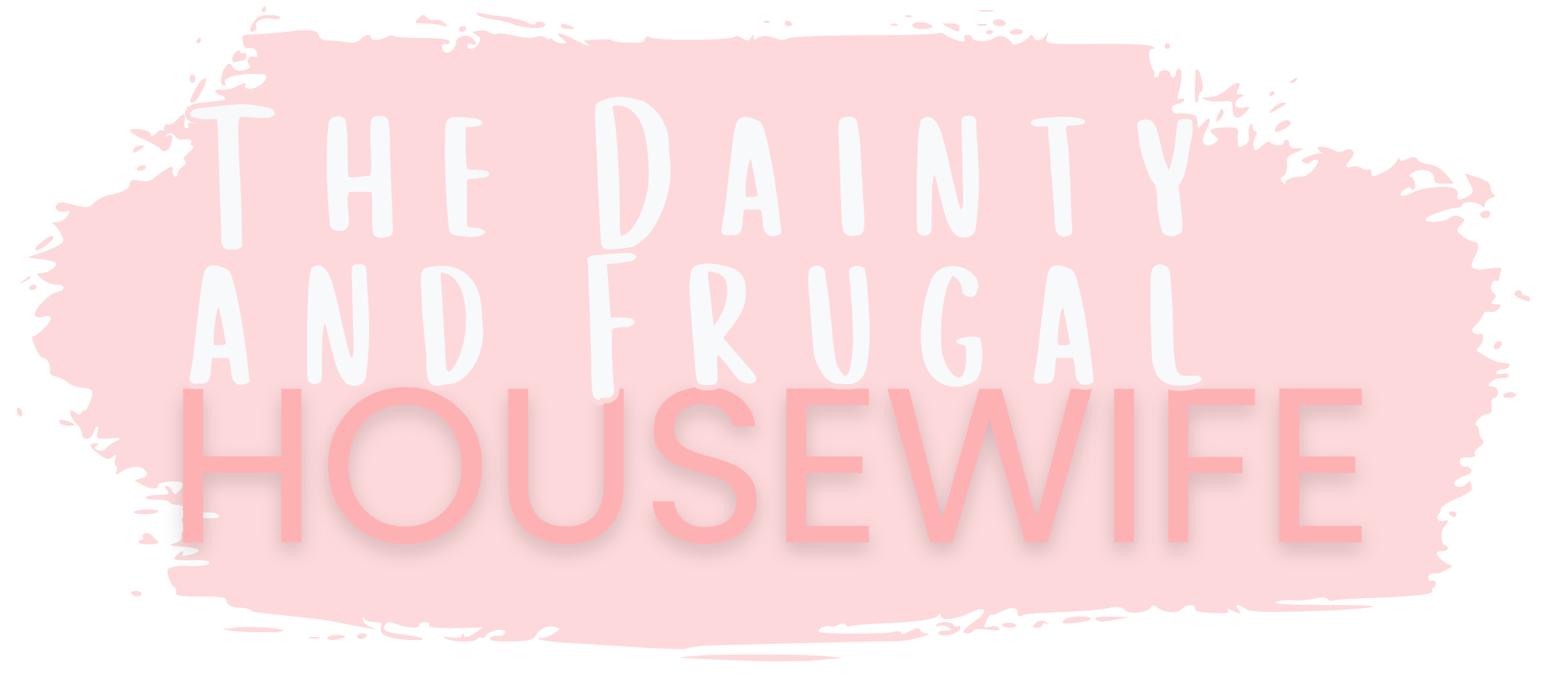 The Dainty and Frugal Housewife